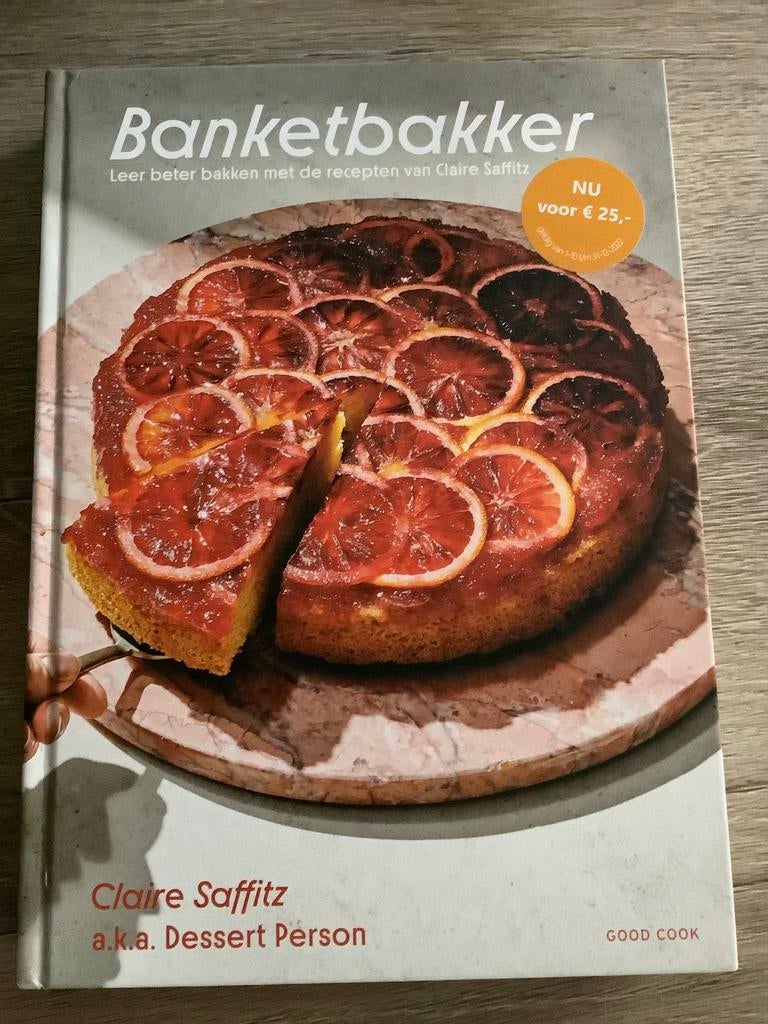Claire Saffitz - Banketbakker, Boeken, Kookboeken, Ophalen of Verzenden, Zo goed als nieuw, Claire Saffitz, Taart, Gebak en Desserts