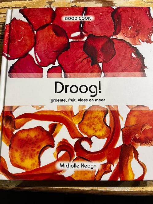 Michelle Keogh - Droog!, Boeken, Kookboeken, Zo goed als nieuw, Verzenden