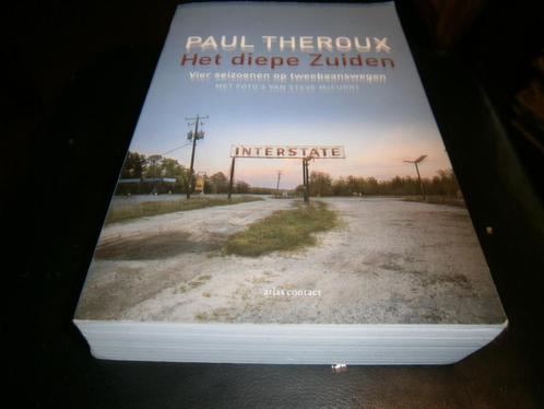 Paul Theroux: Het diepe Zuiden, VS, gaaf exemplaar, Boeken, Reisverhalen, Gelezen, Noord-Amerika, Ophalen of Verzenden