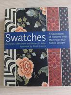Swatches - Textiel Patronen Boek, Boeken, Ophalen of Verzenden, Zo goed als nieuw, Overige onderwerpen, Dorsey Sitley Adler