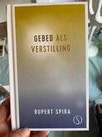 Gebed als Verstilling - Rupert Spira, Ophalen of Verzenden, Nieuw, Spiritualiteit algemeen, Achtergrond en Informatie