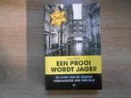 Koos Groen Een prooi wordt jager, Ophalen of Verzenden, Tweede Wereldoorlog, Zo goed als nieuw
