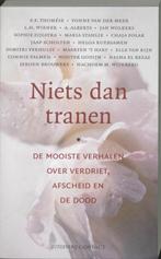 Niets dan tranen - Diversen, Boeken, Ophalen of Verzenden, Zo goed als nieuw, Overige onderwerpen