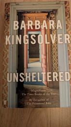 Barbara Kingsolver - Unsheltered, Ophalen of Verzenden, Zo goed als nieuw, Barbara Kingsolver