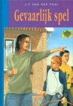Gevaarlijk spel J.F. van der Poel 9789033627439, Ophalen of Verzenden, Zo goed als nieuw, J.F. van der Poel