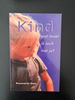 R. Roes - Kind, wat moet ik toch met je?, Ophalen of Verzenden, Zo goed als nieuw, R. Roes