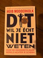 Huib Modderkolk - Dit wil je écht niet weten, Ophalen of Verzenden, Nieuw, Huib Modderkolk
