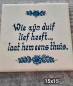 Spreuk tegels end, Ophalen of Verzenden