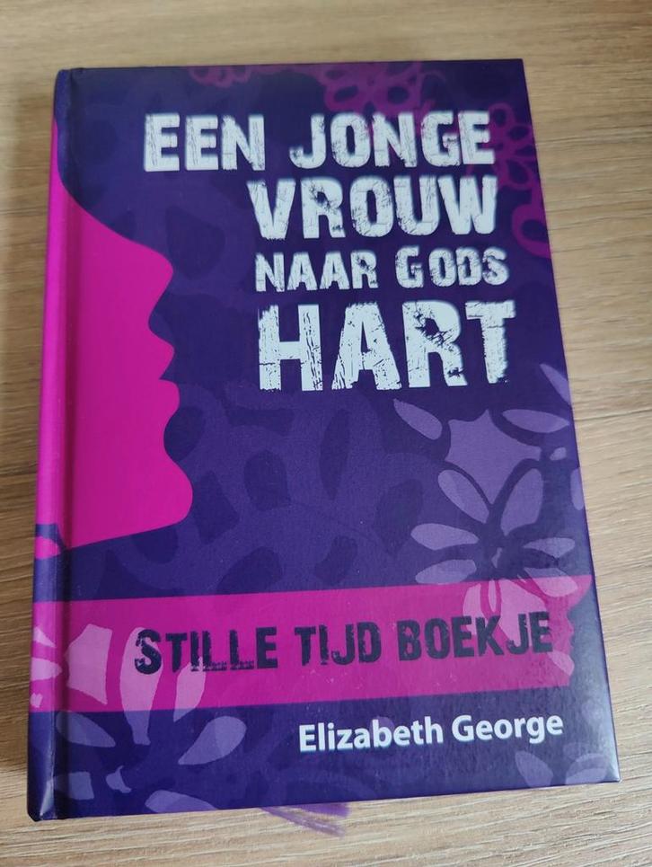 Elizabeth George - Een jonge vrouw naar Gods hart, Boeken, Godsdienst en Theologie, Zo goed als nieuw, Ophalen of Verzenden