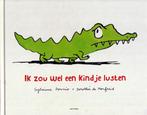 Ik zou wel een kindje lusten-Sylviane Donnio, Fictie algemeen, Jongen of Meisje, Ophalen of Verzenden, Zo goed als nieuw