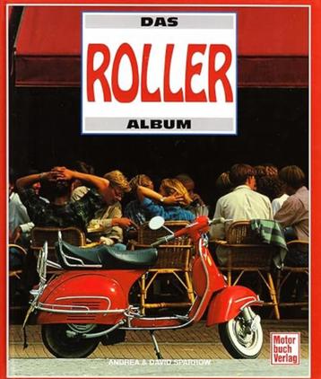 Das Roller Album - Motor buch verlag
