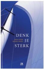 Denk je sterk (Fred Sterk Sjoerd Swaen), Boeken, Ophalen of Verzenden, Zo goed als nieuw