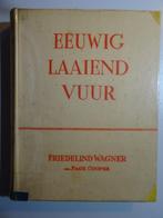 Friedelind Wagner Page Cooper Eeuwig laaiend vuur Boek wo2, Boeken, Oorlog en Militair, Ophalen of Verzenden, Mr. S.A.M. Bottenheim