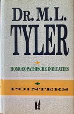 Dr. M. L. Tyler - Homoeopatische Indicaties, Ophalen of Verzenden, Gelezen, M. L. Tyler