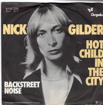 NICK GILDER  -  Hot child in the city