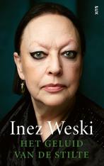 Het geluid van de stilte, Inez Weski, Boeken, Biografieën, Overige, Ophalen of Verzenden, Zo goed als nieuw, Inez Weski