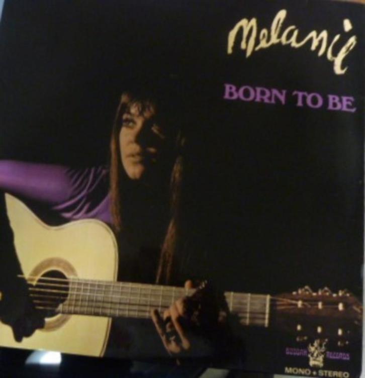Melanie - Born to be, Cd's en Dvd's, Vinyl | Pop, Zo goed als nieuw, 1960 tot 1980, 12 inch, Ophalen of Verzenden