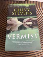 Vermist - Chevy Stevens, Ophalen of Verzenden, Gelezen, Nederland