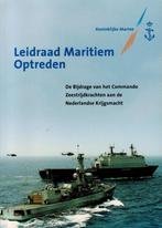 Leidraad Martiem Optreden, De Bijdrage van het Commando Zee, Ophalen of Verzenden, Marine, Nederland, Boek of Tijdschrift