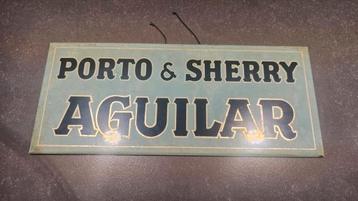Vintage Porto & Sherry Aguilar Reclamebord beschikbaar voor biedingen