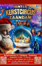 Winter kerstcircus Zaandam, Tickets en Kaartjes, Drie personen of meer, Ticket of Toegangskaart