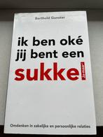 Ik ben oké, jij bent een sukkel - Berthold Gunster, Ophalen of Verzenden, Gelezen
