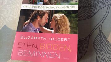 Eten, Bidden, Beminnen - Elizabeth Gilbert beschikbaar voor biedingen