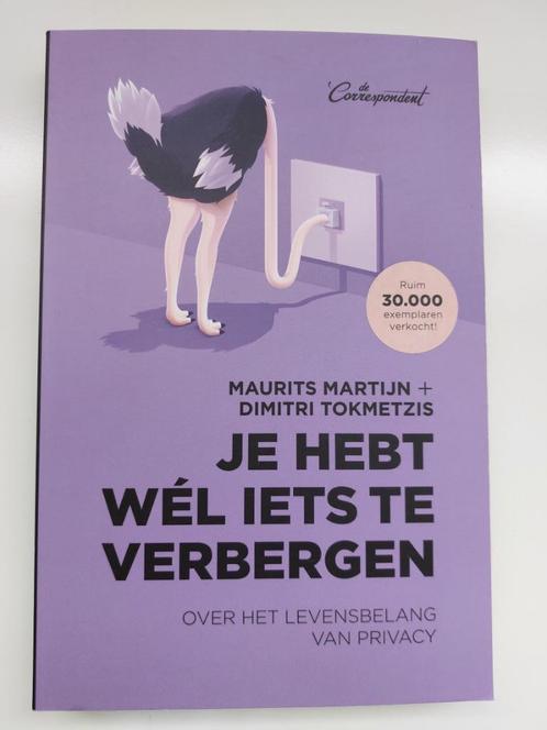 Je hebt wél iets te verbergen 9789082520323, Boeken, Studieboeken en Cursussen, Nieuw, Ophalen of Verzenden