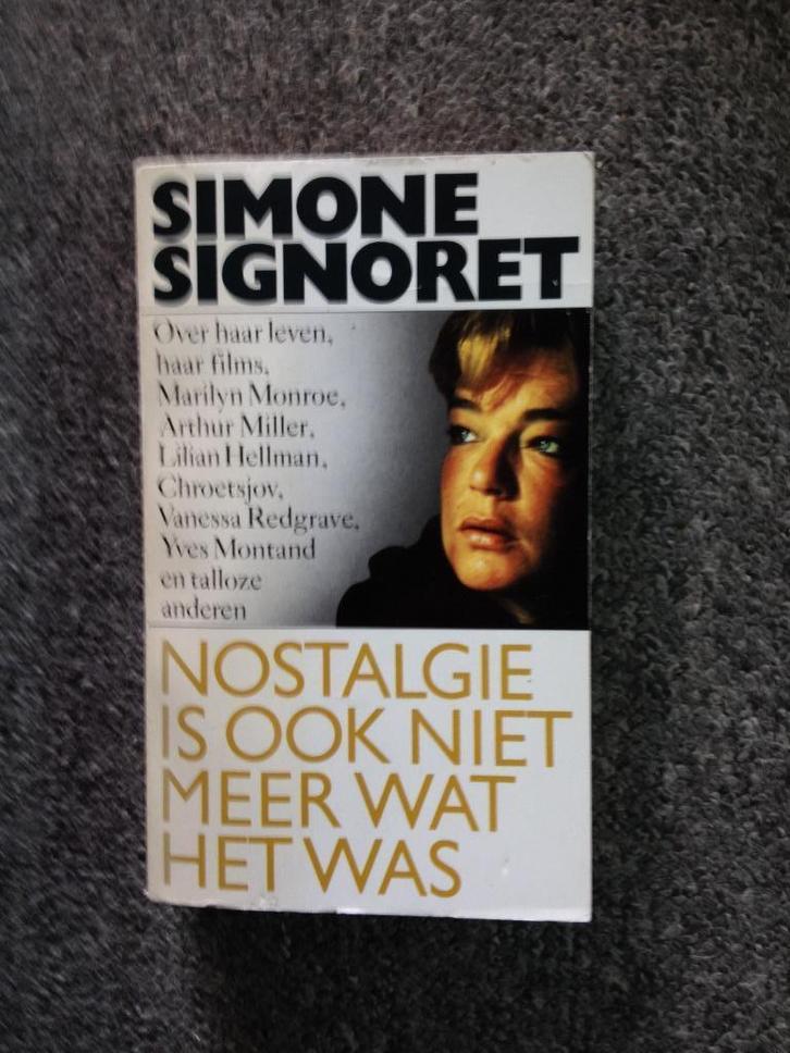 Nostalgie is ook niet meer wat het was; Simone Signoret, Boeken, Biografieën, Gelezen, Film, Tv en Media, Ophalen of Verzenden