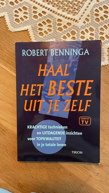 R. Benninga - Haal het beste uit jezelf beschikbaar voor biedingen
