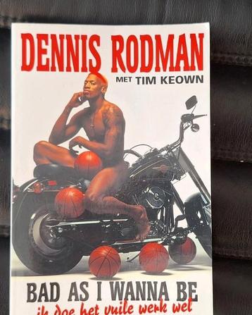 D. Rodman - Bad as I wanna be beschikbaar voor biedingen