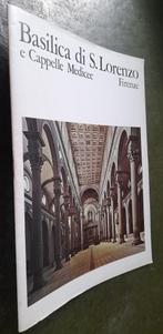 Basilica di S.Lorenzo e Cappelle Medicee. Firenze, Verzenden, Gelezen, Architecten