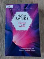 Maya Banks, Vurige adem., Ophalen of Verzenden, Zo goed als nieuw, Nederland