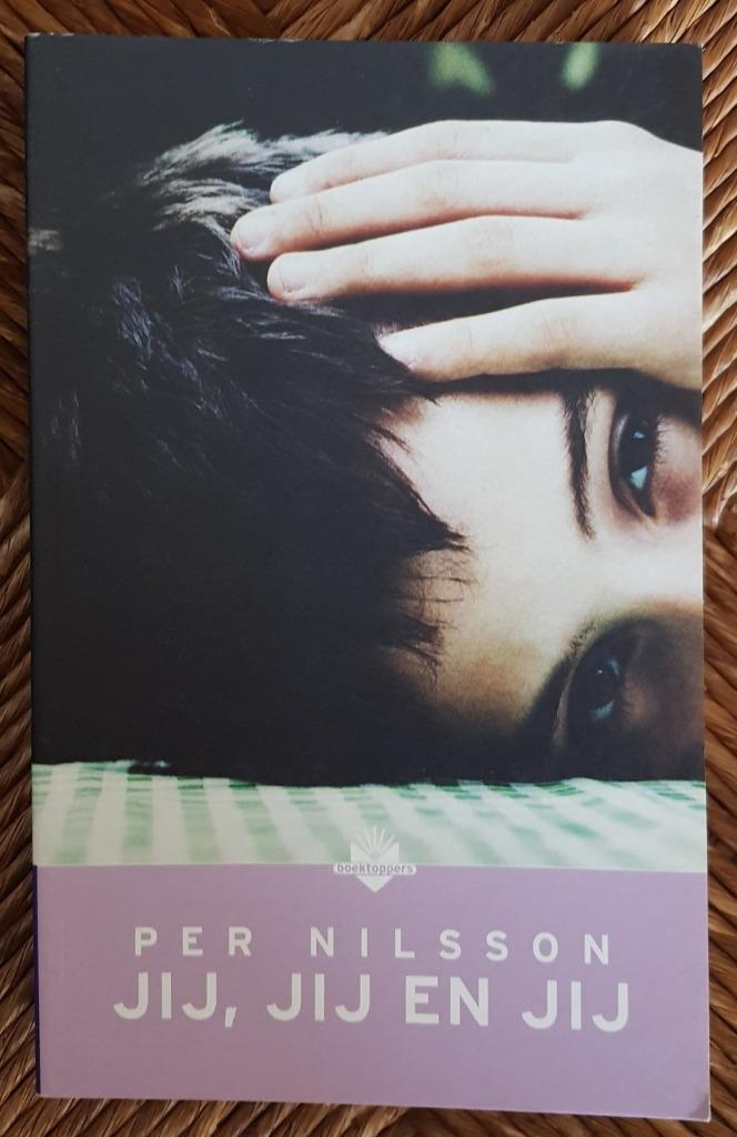 Jij, jij en jij - Per Nilsson - jeugdroman - IGST, Boeken, Romans, Gelezen, Europa overig, Ophalen of Verzenden