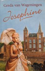 Josephine - Gerda van Wageningen, Boeken, Ophalen of Verzenden, Zo goed als nieuw, Gerda van Wageningen, Utrecht