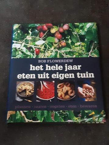 Het hele jaar eten uit eigen tuin / bewaren / inmaken zgan beschikbaar voor biedingen
