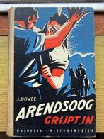 Arendsoog boeken (1950), Boeken, Ophalen of Verzenden, Gelezen, J.NOWEE