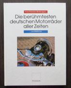 Die Berühmtesten deutschen Motorräder aller Zeiten (2e druk), Boeken, Motoren, Gelezen, Algemeen, Verzenden