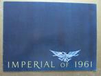 1961 IMPERIAL brochure, Engels, Ophalen of Verzenden, Zo goed als nieuw, Overige merken