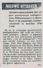 GEZOCHT voor Rien Poortvliet expositie Zendingskalender 1967, Ophalen of Verzenden