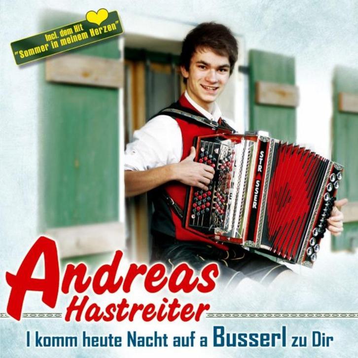 Andreas Hastreiter - I Komm Heute Nacht Auf A Busserl, Cd's en Dvd's, Cd's | Instrumentaal, Nieuw in verpakking, Ophalen of Verzenden