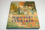 Schilders van Laren — Uitgave Singer Museum Laren [2003], Ophalen of Verzenden, Zo goed als nieuw