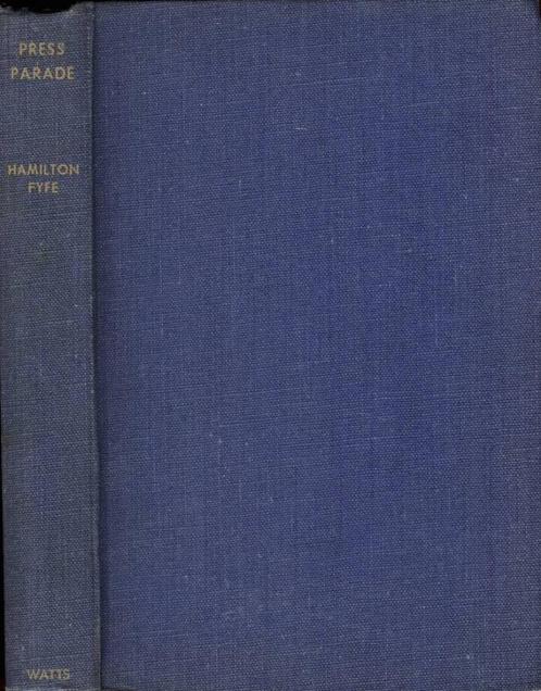 Hamilton Fyfe - Press Parade, Boeken, Taal | Engels, Gelezen, Non-fictie, Ophalen of Verzenden