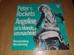 Peter en zijn Rockets - Angeline, Cd's en Dvd's, Vinyl | Nederlandstalig, Ophalen of Verzenden, Zo goed als nieuw, Overige formaten