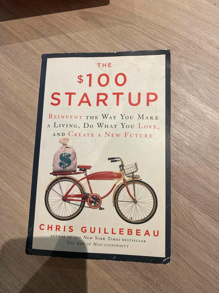 The $100 Startup - Chris Guillebeau, Boeken, Economie, Management en Marketing, Gelezen, Economie en Marketing, Ophalen of Verzenden