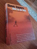 Dave Eggers - Wat is de wat, Ophalen of Verzenden, Zo goed als nieuw, Dave Eggers, Amerika