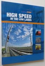 High Speed in the Low Lands (over de HSL), Ophalen of Verzenden, Nieuw, Trein