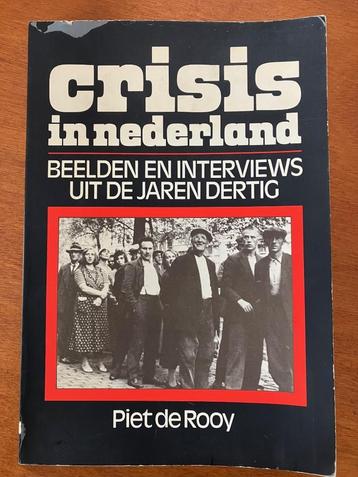 Crisis in Nederland - Piet de Rooy beschikbaar voor biedingen