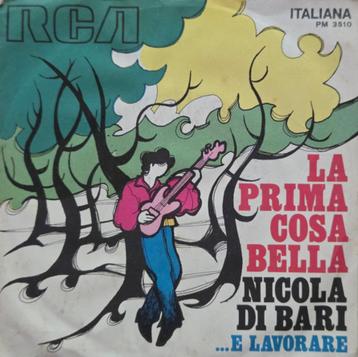 Single (Chanson) 1970 : Nicola Di Bari – La Prima Cosa Bella beschikbaar voor biedingen