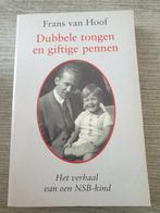 Dubbele tongen en giftige pennen frans van hoof, Ophalen of Verzenden, Gelezen